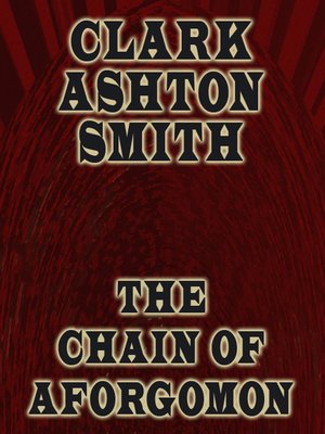 The Chain of Aforgomon - ebook